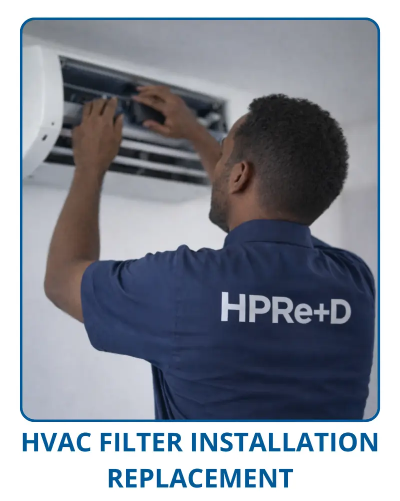 HVAC-FILTER-INSTALLATION-REPLACEMENT - HPRE+D Website