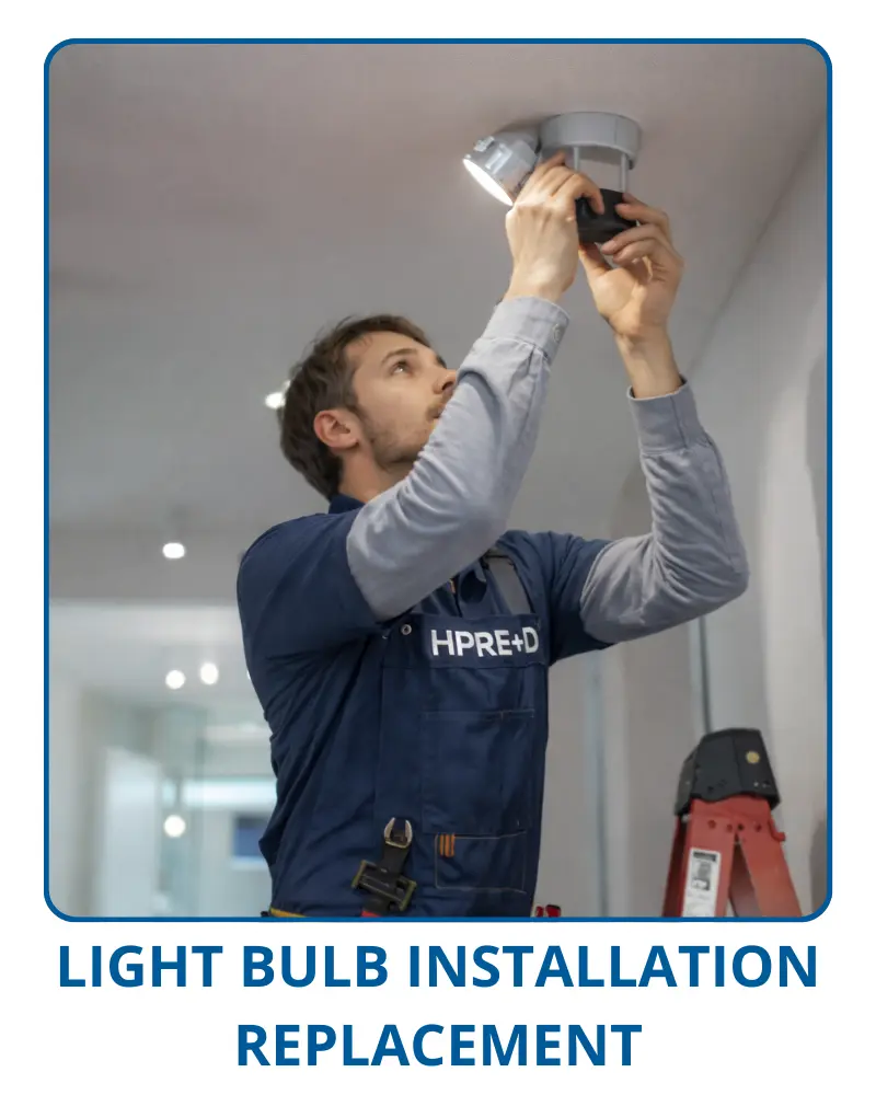LIGHT-BULB-INSTALLATION-REPLACEMENT - HPRE+D Website